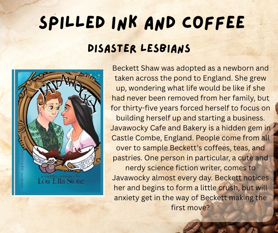 Cover of the graphic novel 'Spilled Ink and Coffee: Disaster Lesbians' featuring two female characters at a cafe, with a backdrop of coffee beans and the title prominently displayed.